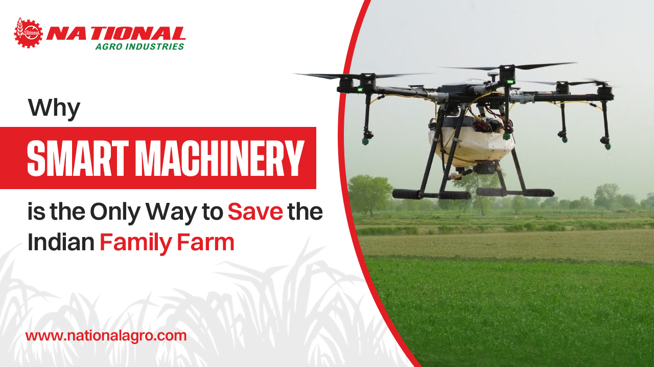 Why Smart Machinery is the Only Way to Save the Indian Family Farm